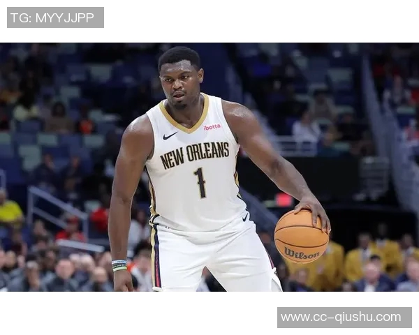 锡安感慨成为鹈鹕一员是荣幸这里是我扎根的家园 锡安感慨成为鹈鹕一员是荣幸这里是我扎根的家园