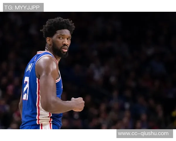 恩比德状态成疑76人主场迎战奇才能否延续场均23分的火热表现